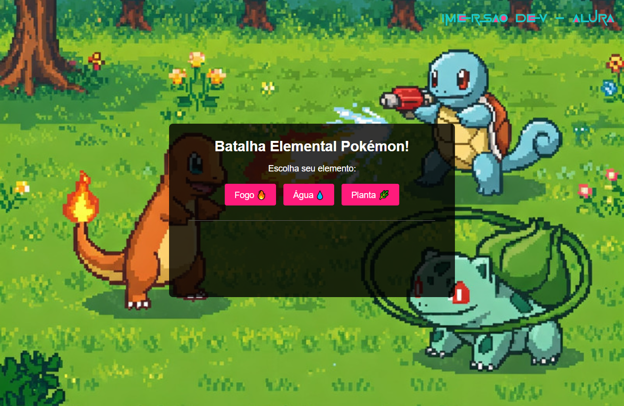 Prévia Batalha Elemental Pokémon! - Imersão Dev